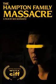 Poster do filme The Hampton Family Massacre