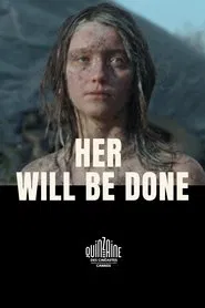 Her Will Be Done movie poster