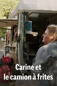 Carine et le camion à frites movie poster