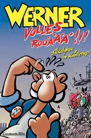 Werner - Volles Rooäää!!! movie poster