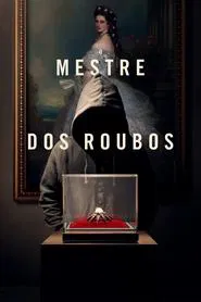 Poster do filme O Mestre dos Roubos