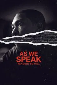 As We Speak: Rap Music on Trial movie poster