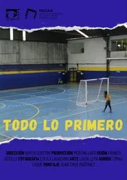 Todo lo primero movie poster