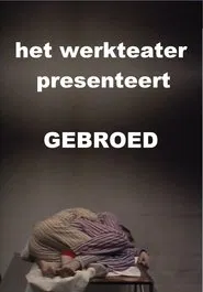 Gebroed movie poster