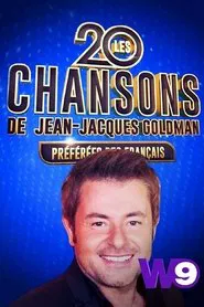 Les 20 chansons de Jean-Jacques Goldman préférées des Français movie poster