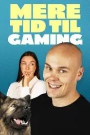 Mere tid til gaming tv show poster