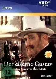 Der eiserne Gustav movie poster