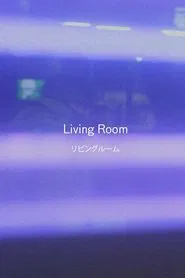 Living Room movie poster