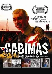 Cabimas, Donde Todo Comenzó movie poster