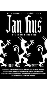 Jan Hus - mse za tri mrtvé muze movie poster