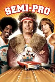 Semi-Pro movie poster