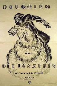 The Golem and the Dancing Girl movie poster