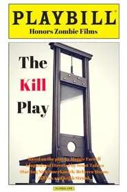 The Kill Play movie poster