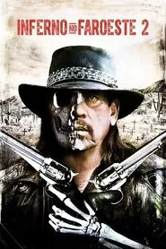 Poster do filme Inferno no Faroeste 2