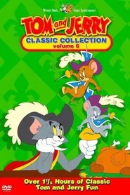 Tom and Jerry: The Classic Collection Volume 6 movie poster