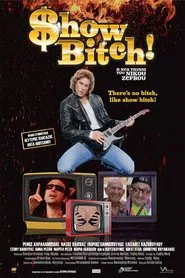 Poster do filme Show Bitch!