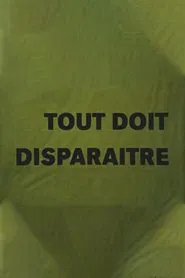 Tout doit disparaître movie poster