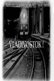 Vladivostok! movie poster