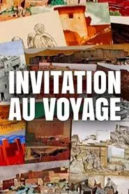 Invitation au voyage tv show poster
