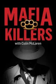 Poster da série Mafia Killers With Colin McLaren