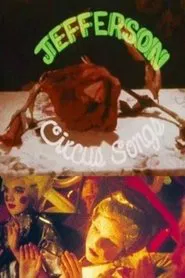 Jefferson Circus Songs movie poster
