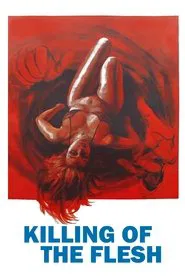 Killing of the Flesh movie poster