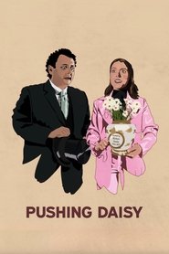 Pushing Daisy movie poster
