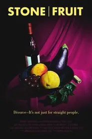 Stone Fruit movie poster