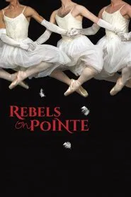 Rebels on Pointe movie poster