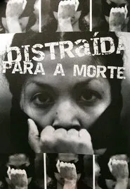 Poster do filme Distraída para a Morte