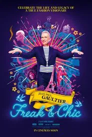 Jean Paul Gaultier : Freak & Chic movie poster