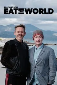 Billy & Dom Eat the World tv show poster