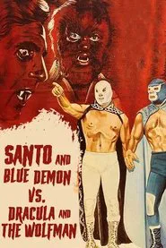 Poster do filme Santo and Blue Demon vs. Dracula and the Wolf Man