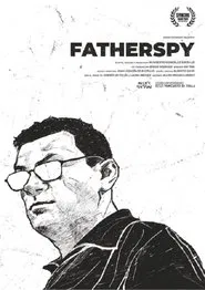 Fatherspy movie poster