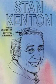 Stan Kenton: Artistry in Rhythm movie poster
