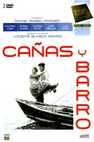 Cañas y barro tv show poster