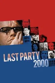 Poster do filme Last Party 2000