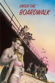 Under the Boardwalk movie poster