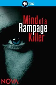 Mind of a Rampage Killer movie poster