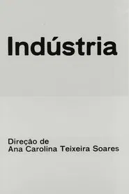 Indústria movie poster