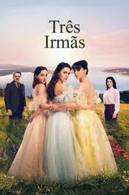 Poster da série Três Irmãs