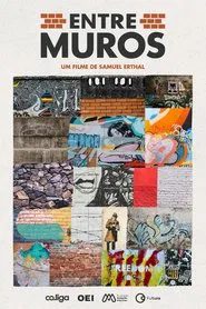 Entre Muros movie poster