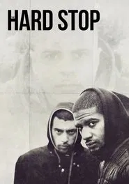 The Hard Stop movie poster