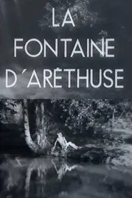The Fountain of Arethusa movie poster