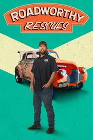 Roadworthy Rescues tv show poster