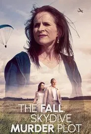 The Fall: Skydive Murder Plot tv show poster