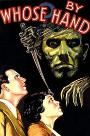 By Whose Hand? movie poster