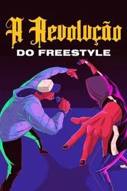 Poster da série A Revolução do Freestyle