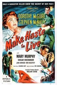 Make Haste to Live movie poster