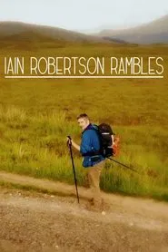 Iain Robertson Rambles tv show poster